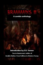 Braaaaains II - Zombie Anthology