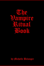 Michelle Belanger - Vampire Ritual Book