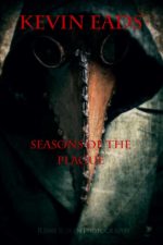 Kevin Eads - Season of the Plague