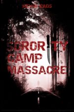 Kevin Eads - Sorority Camp Massacre