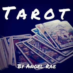 Angel Rae - Tarot